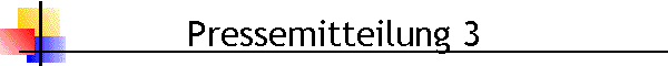 Pressemitteilung 3
